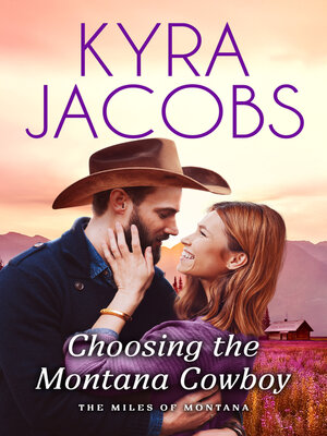 cover image of Choosing the Montana Cowboy